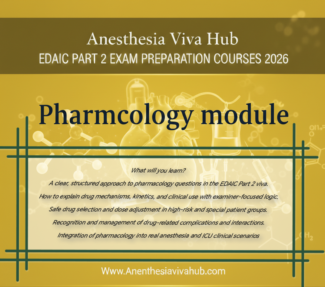 D-EDAIC PART 2 EXAM PREPARATION COURSE (PHARMACOLOGY MODULE)